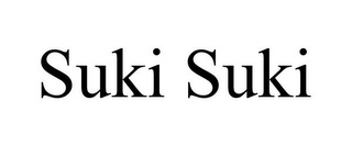 SUKI SUKI