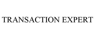 TRANSACTION EXPERT
