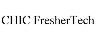 CHIC FRESHERTECH