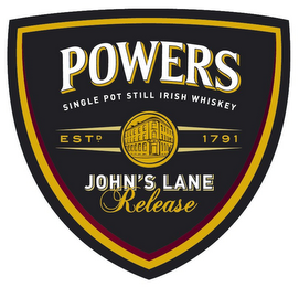 POWERS SINGLE POT STILL IRISH WHISKEY ESTD. 1791 JOHN'S LANE RELEASE