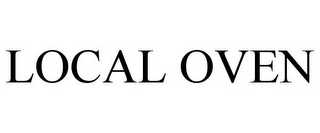 LOCAL OVEN