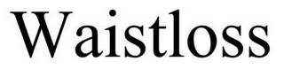 WAISTLOSS