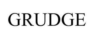 GRUDGE