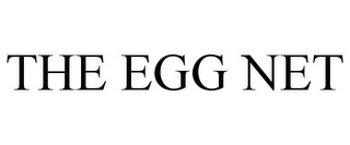 THE EGG NET