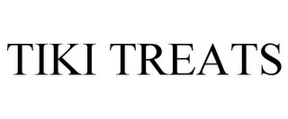 TIKI TREATS