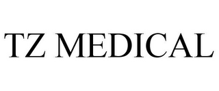 TZ MEDICAL