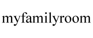 MYFAMILYROOM