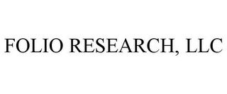 FOLIO RESEARCH, LLC