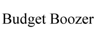 BUDGET BOOZER