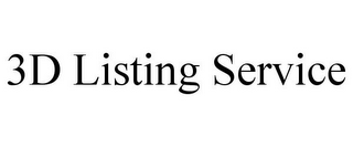 3D LISTING SERVICE