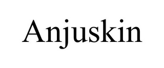 ANJUSKIN