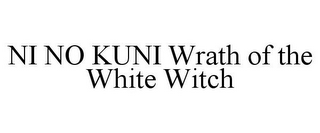 NI NO KUNI WRATH OF THE WHITE WITCH