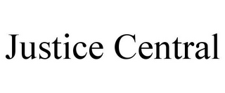 JUSTICE CENTRAL