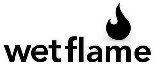 WETFLAME