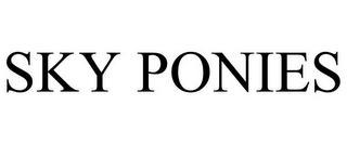 SKY PONIES