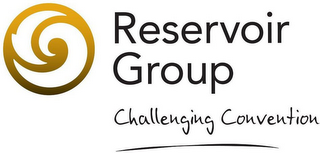 RESERVOIR GROUP CHALLENGING CONVENTION