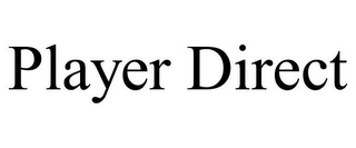 PLAYER DIRECT