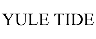 YULE TIDE