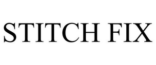 STITCH FIX