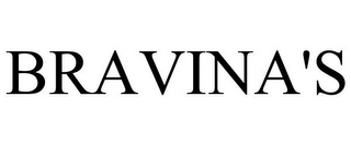BRAVINA'S