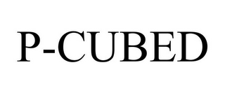 P-CUBED