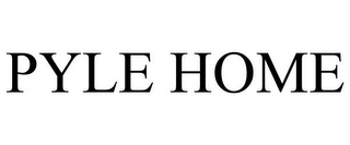 PYLE HOME