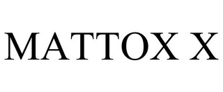 MATTOX X