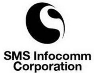 S SMS INFOCOMM CORPORATION
