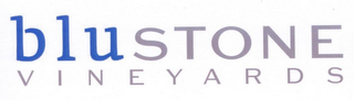 BLUSTONE VINEYARDS