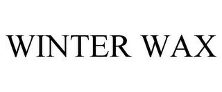 WINTER WAX