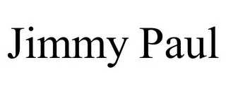 JIMMY PAUL
