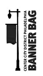 CENTER CITY DISTRICT PHILADELPHIA BANNER BAG