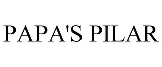 PAPA'S PILAR