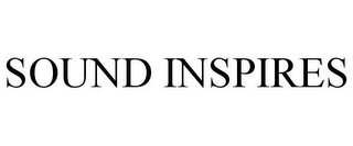 SOUND INSPIRES