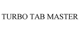 TURBO TAB MASTER
