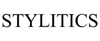 STYLITICS