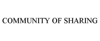 COMMUNITY OF SHARING