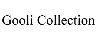 GOOLI COLLECTION