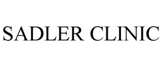 SADLER CLINIC