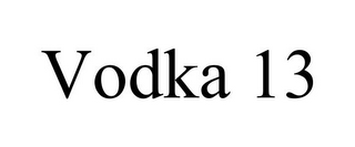VODKA 13