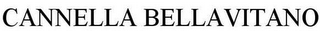 CANNELLA BELLAVITANO