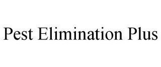 PEST ELIMINATION PLUS