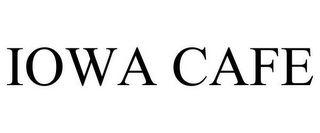 IOWA CAFE