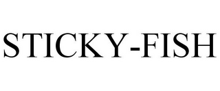 STICKY-FISH