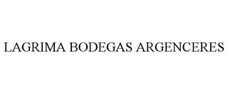 LAGRIMA BODEGAS ARGENCERES