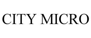 CITY MICRO