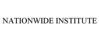 NATIONWIDE INSTITUTE