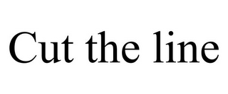 CUT THE LINE