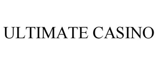 ULTIMATE CASINO