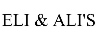 ELI & ALI'S